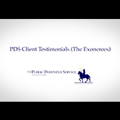 PDS Client Testimonials 2017 (The Exonerees)
